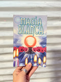 Magia Blanca por: Armando López ( En Español )