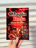 Magia Roja | Magia de Amor ( En Español )