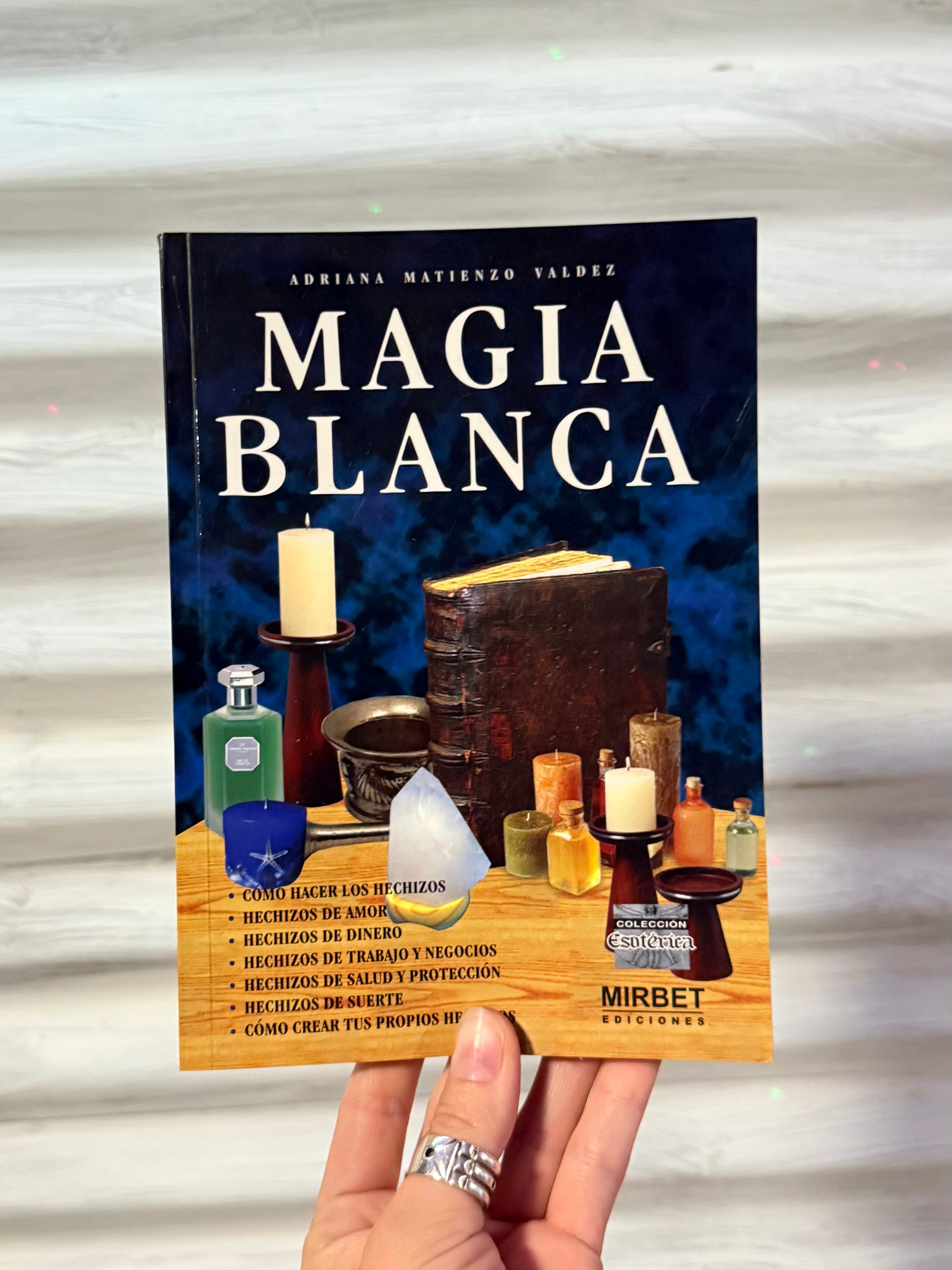 Magia Blanca ( En Español )