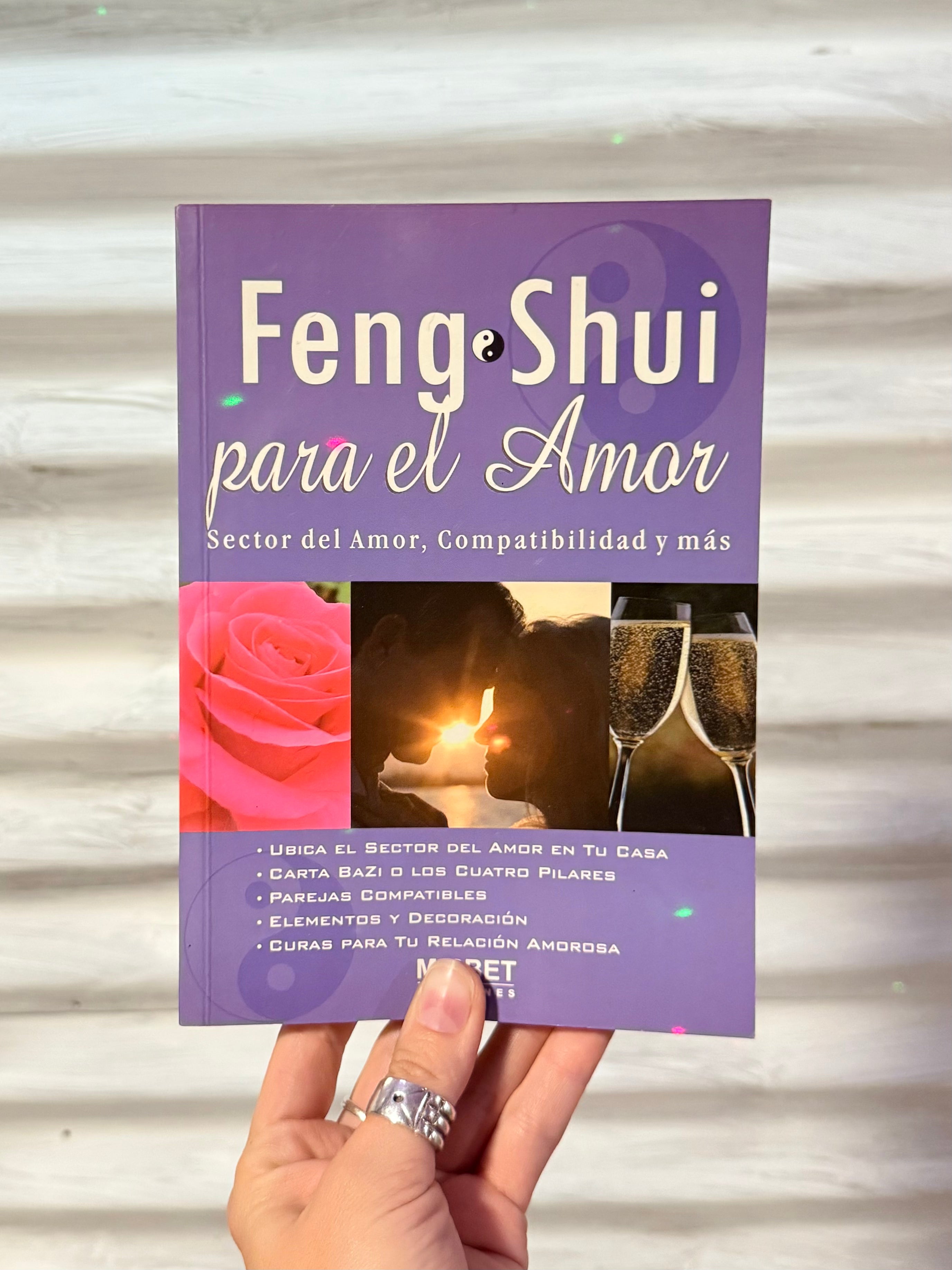 Feng Shui para el Amor: Sector del Amor, Compatibilidad y Más ( En Español )