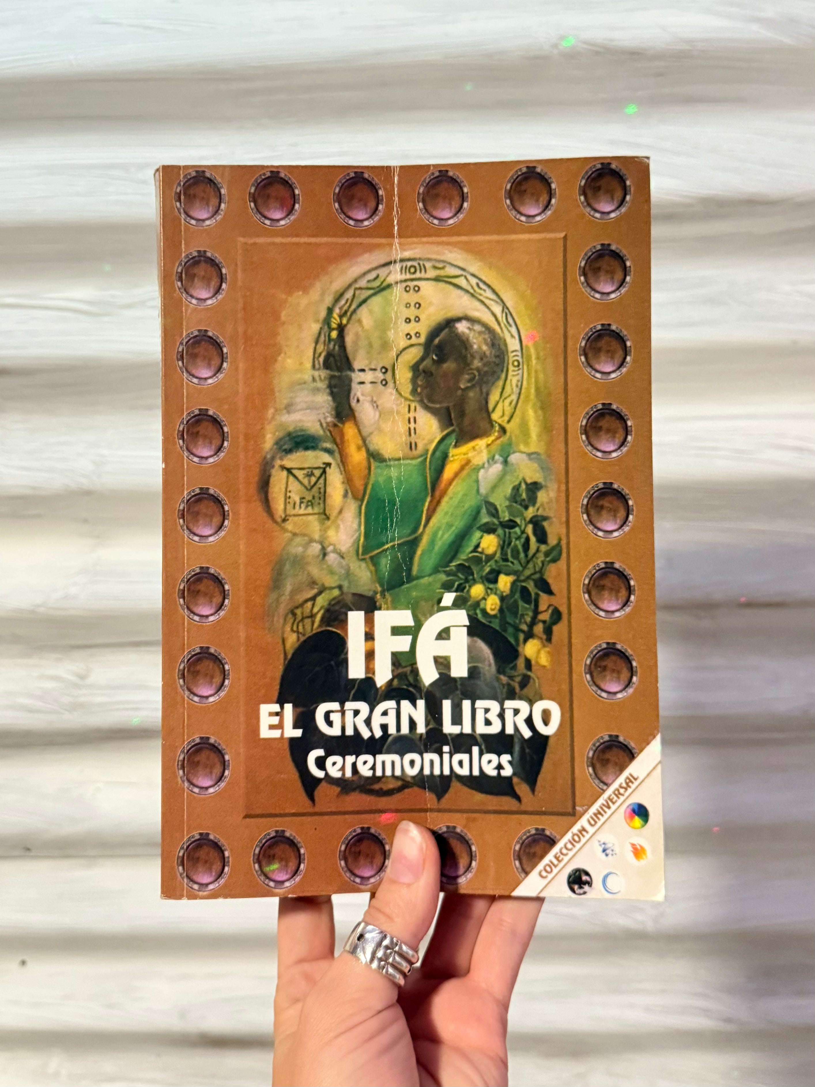 Ifá: El Gran Libro Ceremoniales ( En Español )