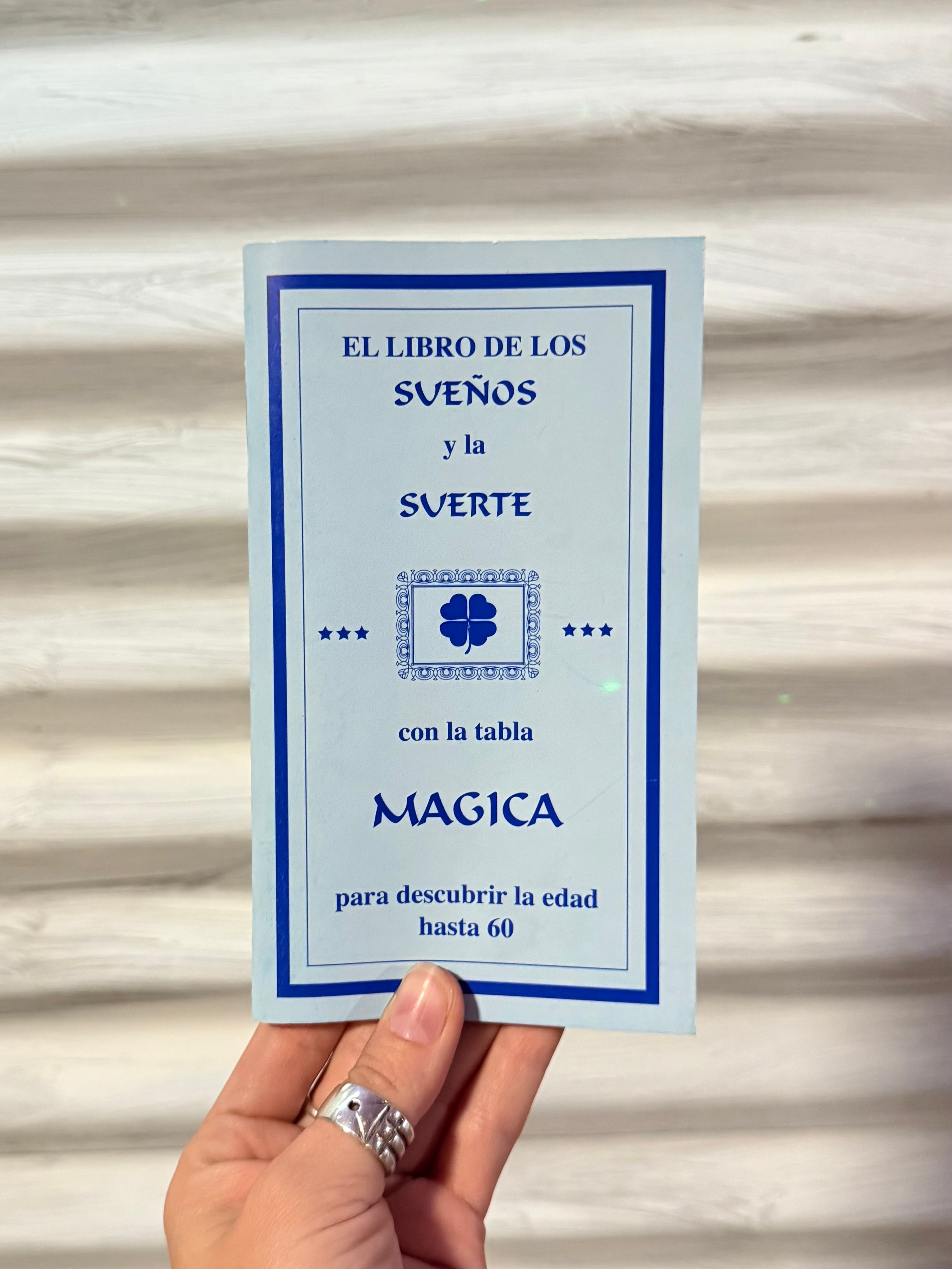 El Libro de los Sueños y la Suerte ( En Español )
